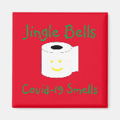 Jingle Bells Covid-19 Smells Magneet (Voorkant)
