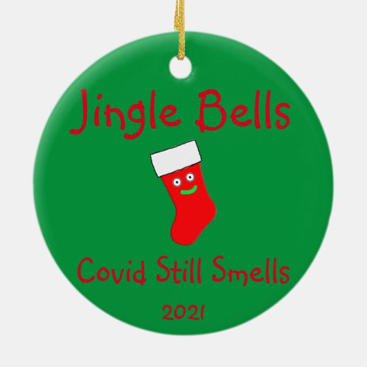 Jingle Bells, Covid Smells Ceramic Ornament (Achterkant)