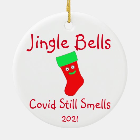 Jingle Bells, Covid Smells Ceramic Ornament (Achterkant)