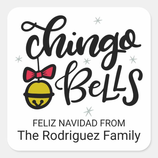 Jingle Bells (met een Spaans accent) Chingo Bells Vierkante Sticker (Voorkant)