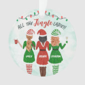 Jingle Dames Sisters Friends Kerstmis Ornament (voorkant)