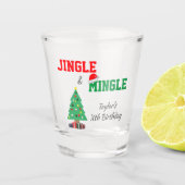 Jingle en Mingle Birthday Shot Glas (Voorkant)