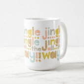 Jingle helemaal | Kleurrijke trendy typografisch Koffiemok (Voorkant rechts)