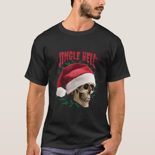 Jingle Hell Anti-Kerstmis T-Shirt (Voorkant)