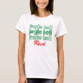 jingle jingle jingle rock T-Shirt (Voorkant)