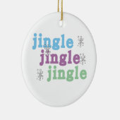 Jingle Jingle Keepomwille Ornament (Rechts)