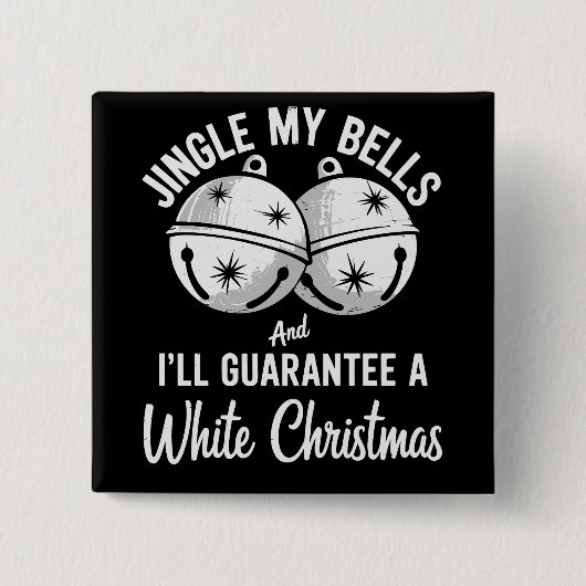 Jingle mijn bellen en ik zal garanderen witte kers vierkante button 5,1 cm (Voorkant)