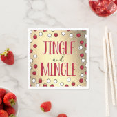 Jingle & Mingle Modern Holiday Party Servet (Insitu)