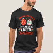 Jingle My Balls for a White KerstMerry Chris T-shirt (Voorkant)