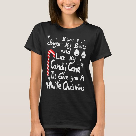Jingle My Balls Lick My Candy Cane White Kerstmis T-shirt (Voorkant)