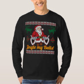Jingle My Balls Santa Claus Ugly KerstSweater T-shirt (Voorkant)