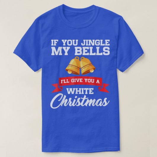 Jingle My Bells Funny Adult met Kerstmis Pajama De T-shirt (Design voorkant)