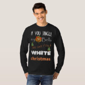 Jingle My Bells Funny kerstpajama Product T-shirt (Voorkant volledig)
