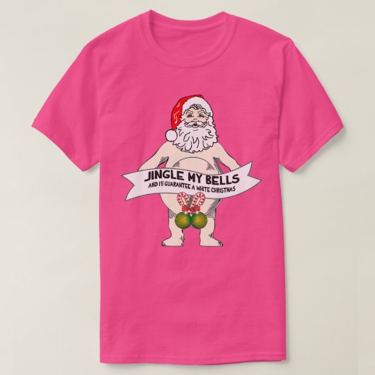 Jingle My Bells Funny Santa Kerstkerst T-shirt (Design voorkant)