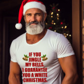 Jingle My Bells voor een witte kerst T-shirt