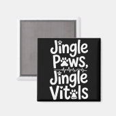 Jingle Paws Jingle Vitals Funny Vet Nurse Xmas  Magneet (Voorkant / Achterkant)