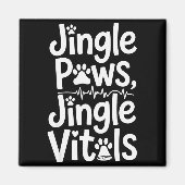 Jingle Paws Jingle Vitals Funny Vet Nurse Xmas  Magneet (Voorkant)