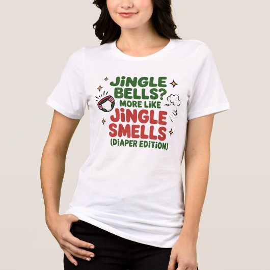Jingle Smells Diaper Edition Mom Shirt (Voorkant)