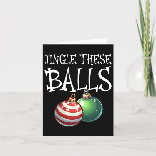Jingle These Raunchy Mannen tijdens de kerstdagen Kaart (Voorkant)