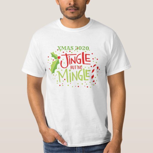 Jingle zonder Mingle Kerstmis typografie T-shirt (Voorkant)