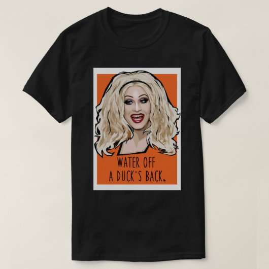 Jinkx Monsoon - water van eenden terug T-shirt (Design voorkant)