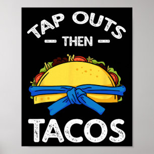 Jitsu Martial Arts Taco Jujutsu Cinco De Mayo Poster