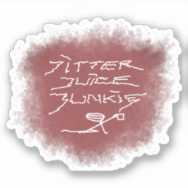 Jitter Juice Junkie - transparante koffiekunst. Sticker