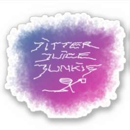 Jitter Juice Junkie - transparante koffiekunst. Sticker