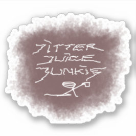 Jitter Juice Junkie - transparante koffiekunst. Sticker