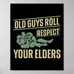 Jiu Jitsu Bjj de oude jongens Roll respecteren uw Poster