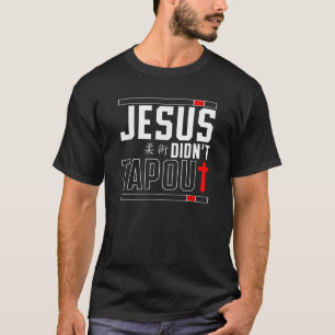 Jiu Jitsu Braziliaan BJJ HD0 Jezus heeft niet uit T-shirt