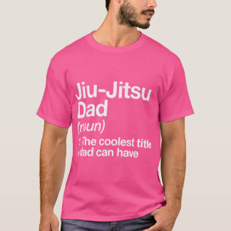 Jiu-Jitsu Dad Definitie Grappige Sport Martial Art T-shirt