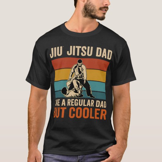 Jiu Jitsu Dad Like A Regular Dad But Cooler Funny  T-shirt (Voorkant)
