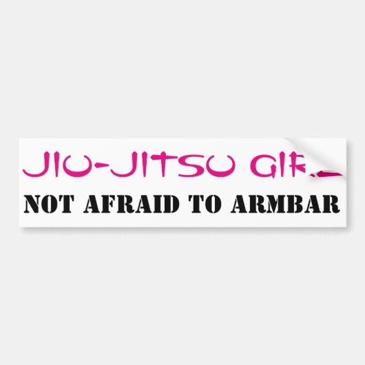 Jiu-Jitsu Girl niet bang voor ArmBar-Bumpersticker Bumpersticker (Voorkant)