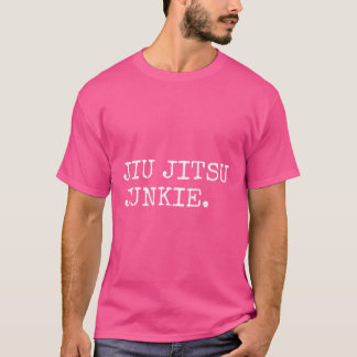 Jiu-Jitsu Junkie Bjj Braziliaans Jiu Jitsu Shirten T-shirt
