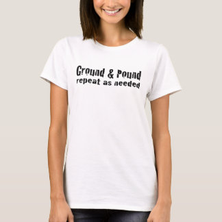 Jiu Jitsu MMA Mixed Martial Arts Ground & Pound T-shirt