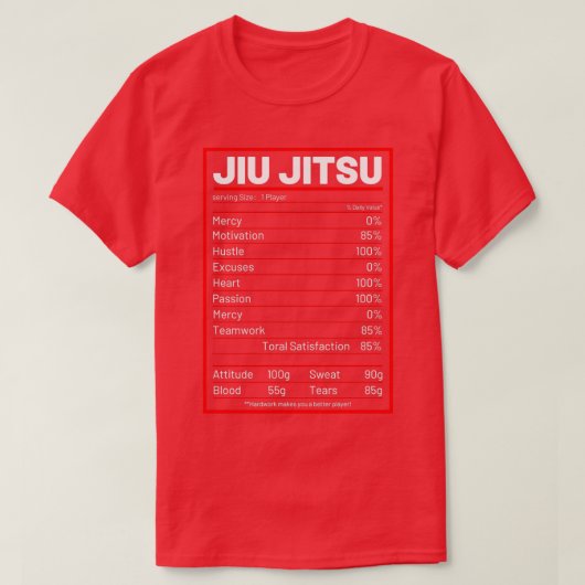 Jiu Jitsu Nutrition Facts Funny Jiu Jitsu Nutritio T-shirt (Design voorkant)