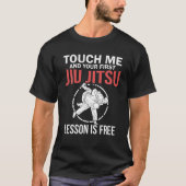Jiu Jitsu S Funny raakt me Mannen Braziliaans Juji T-shirt (Voorkant)