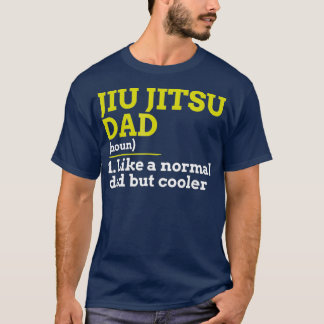 Jiu Jitsu vader houdt van een normale vader, maar T-shirt