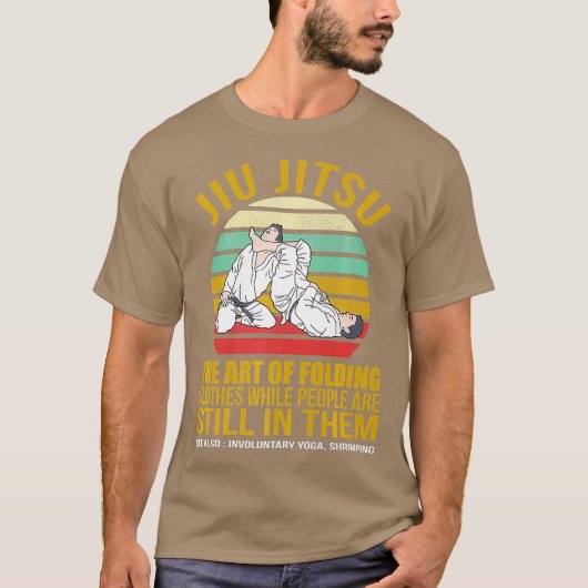 Jiu Jitsu's Art of Folding Clothes BJJ MMA T-shirt (Voorkant)