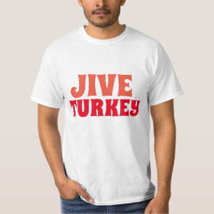 JIVE TURKEY 1970'S T-SHIRTS