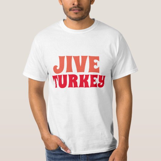 JIVE TURKEY  1970'S T-SHIRTS (Voorkant)