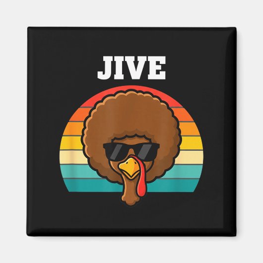 Jive Turkey Afro Retro 70s Thanksgiving Turkey Day Magneet (Voorkant)