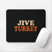 Jive Turkey Funny Thanksgiving Muismat (Met muis)