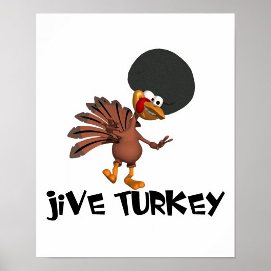 Jive Turkey Poster (Voorkant)