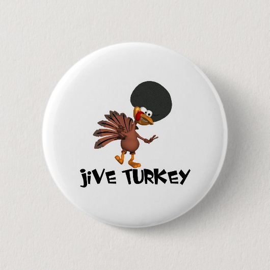 Jive Turkey Ronde Button 5,7 Cm (Voorkant)