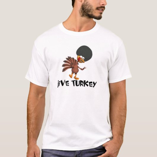 Jive Turkey T-shirt (Voorkant)