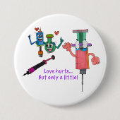 JMCdesign COVID Vaccine Love Hurts Pin Ronde Button 7,6 Cm (Voorkant)