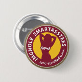 JMGNole SmartAssTees Logo - goud Ronde Button 5,7 Cm (Voorkant /achterkant)