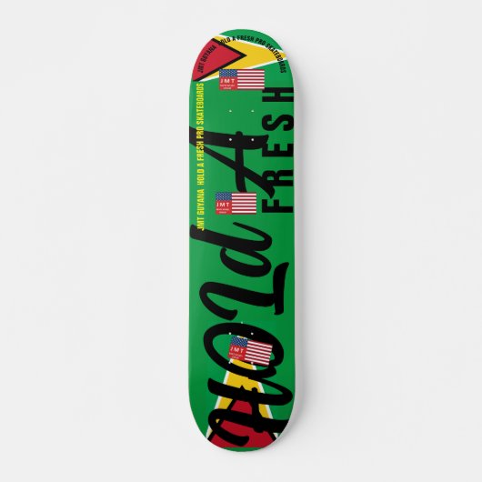 JMT GUYANA HOUD EEN VERS 7 3/4" skateboard dek (Voorkant)